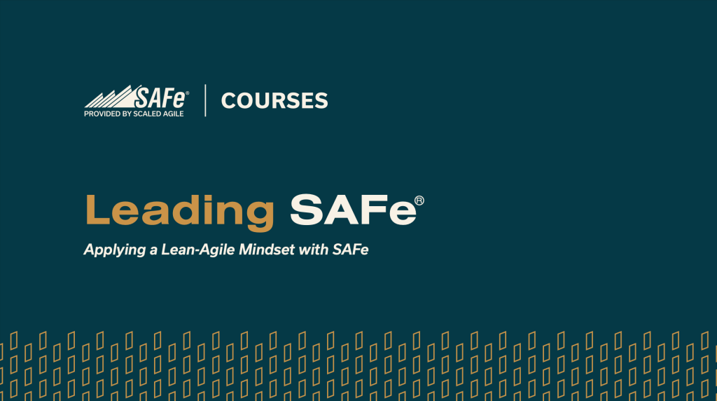 Leading SAFe